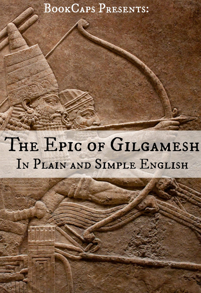 The Epic of Gilgamesh: An English Verison with an Introduction by
